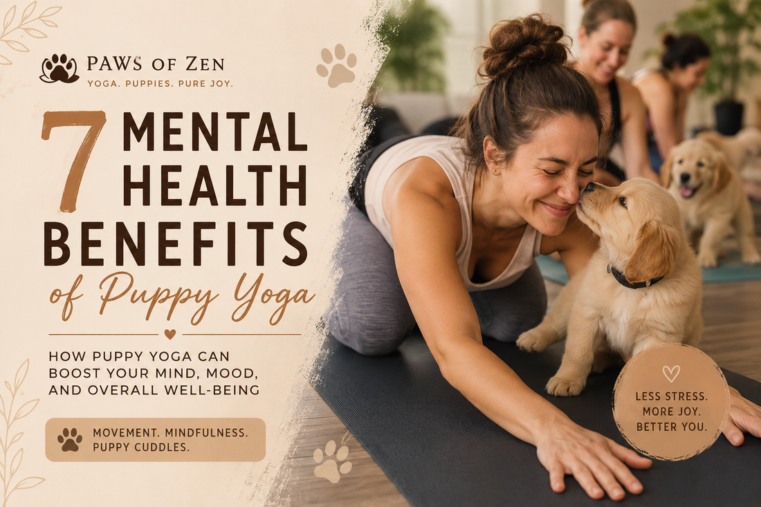 7 Mental Health Benefits of Puppy Yoga